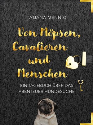 cover image of Von Möpsen, Cavalieren und Menschen